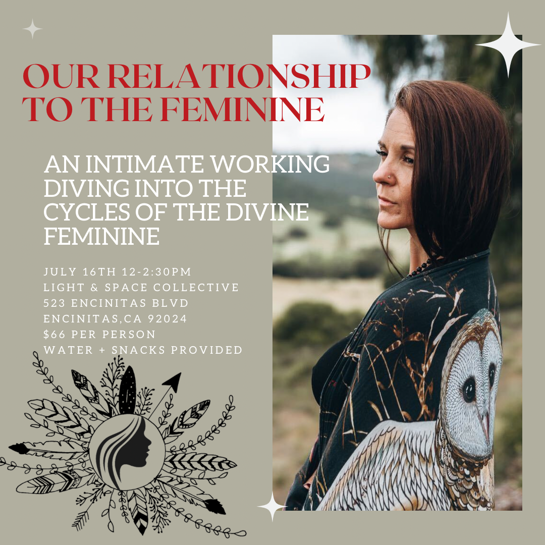 Our Relationship the the Feminine