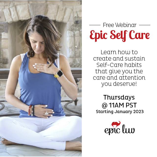 Epic Self Care Webinar